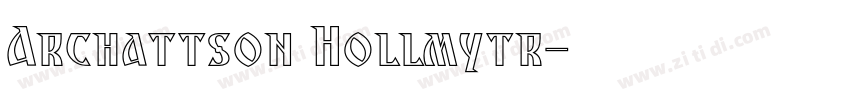 Archattson Hollmytr字体转换